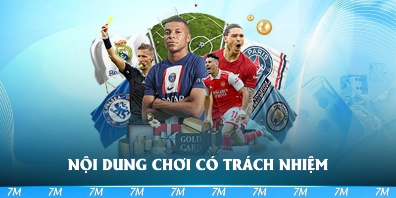 Tóm lược về nội dung chơi có trách nhiệm